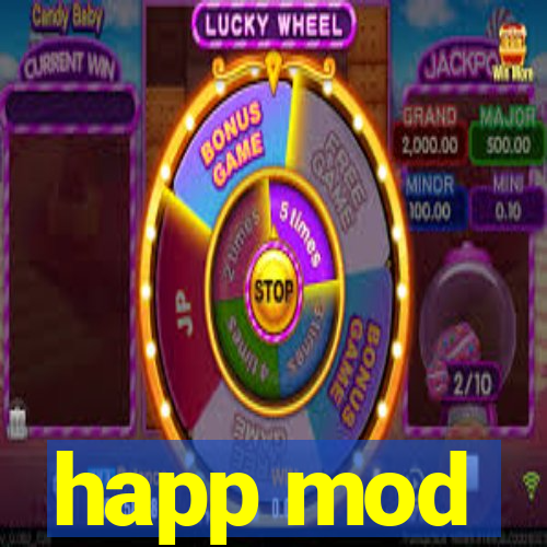 happ mod